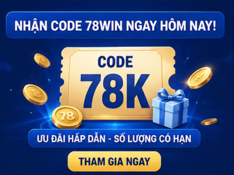 Code 78WIN Mang Lại Những Quyền Lợi Nào